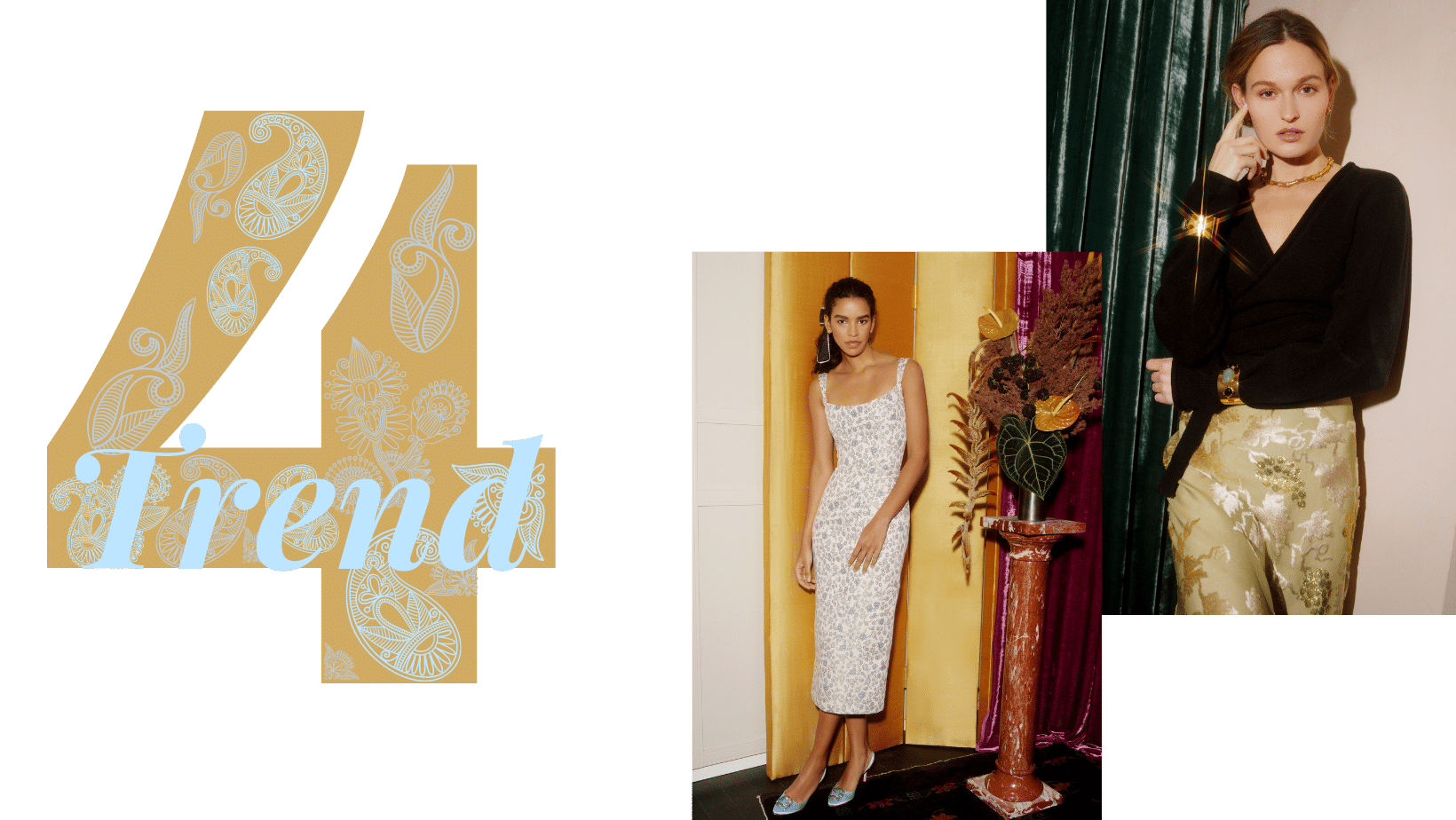 Graphic design showing “4 Trends” alongside two women dressed in brocade-inspired fashion.